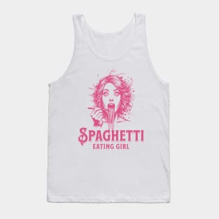 Girl Eating Spaghetti Tank Top